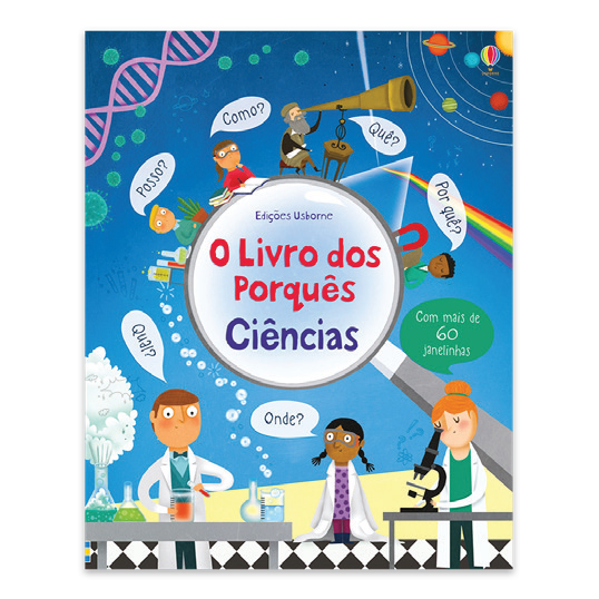 Ciências: O Livro Dos Porquês