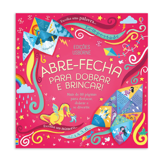 Abre E Fecha: Para Dobrar E Brincar 