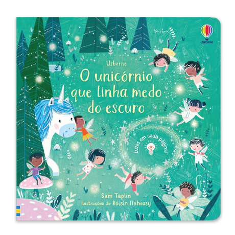 O Unicórnio Que Tinha Medo Do Escuro