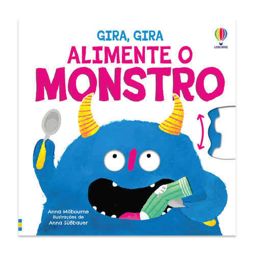 Alimente O Monstro: Gira, Gira