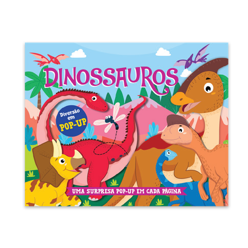 Dinossauros: Uma Surpresa Pop-up Em Cada Página