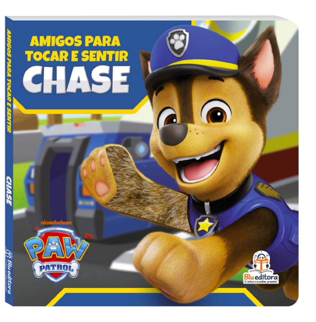 LIVRO PATRULHA CANINA - AMIGOS PARA TOCAR E SENTIR: CHASE