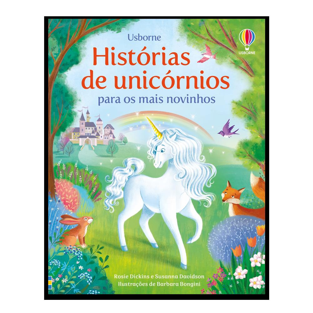 Histórias De Unicórnios Para Os Mais Novinhos