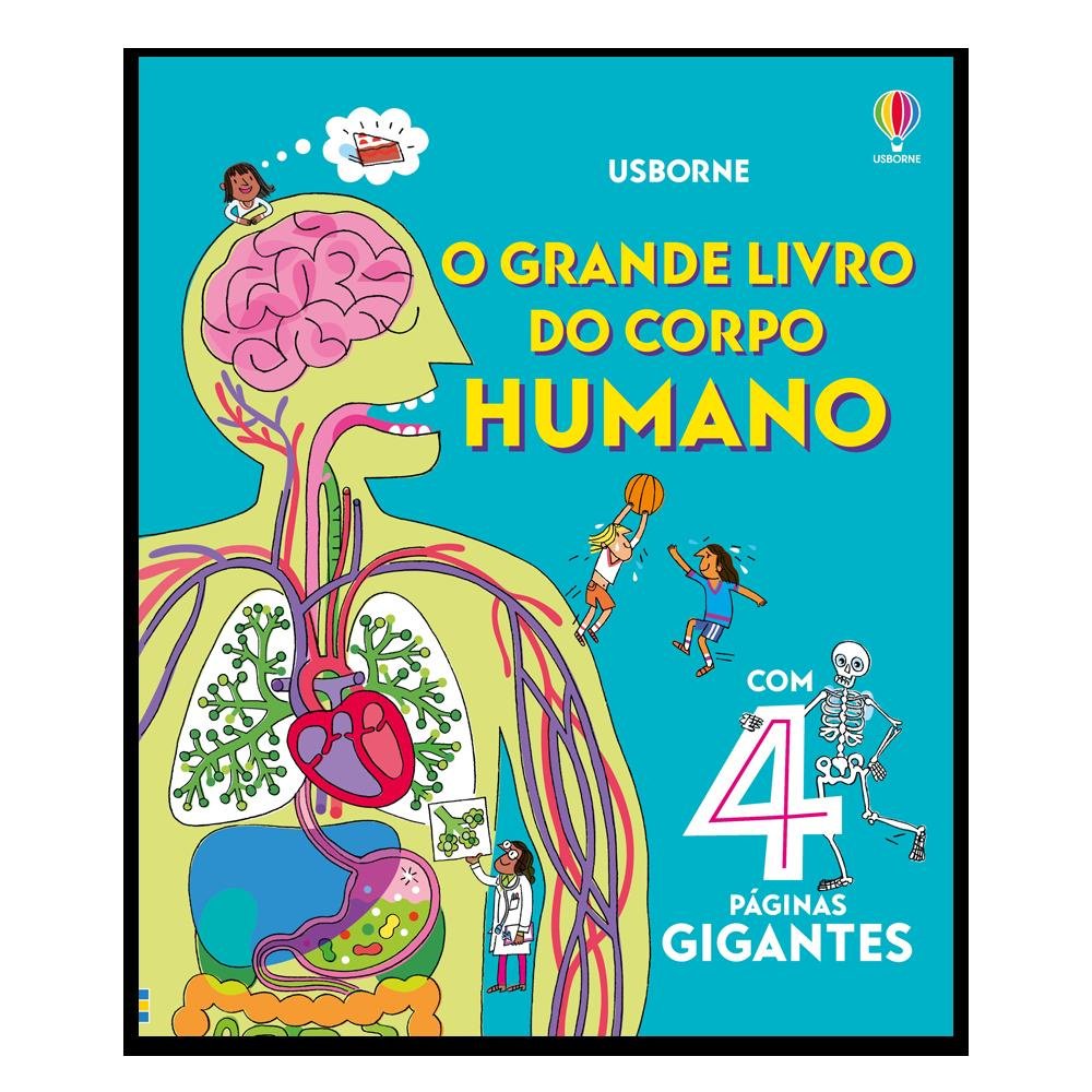 O Grande Livro Do Corpo Humano: Grandes Livros