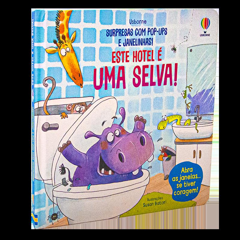 Este Hotel é Uma Selva!: Surpresas Com Pop-up E Janelinhas!