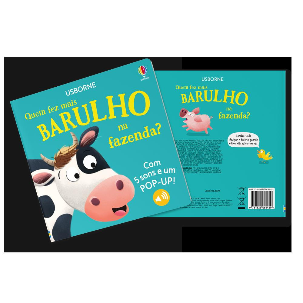 Quem Fez Mais Barulho Na Fazenda?: Livros Sonoros Com Pop-up